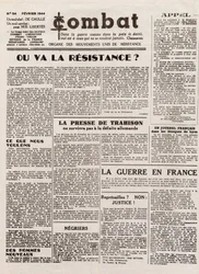 Journal COMBAT - Nummer 54 - Februar 1944 - Organ der vereinten Widerstandsbewegungen. (Untergrundzeitung) - Wohin wird der Widerstand gehen