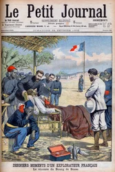 Letzte Momente eines französischen Entdeckers Viscount Pierre Marie Robert Du Bourg de Bozas (1871-1903) im Bourg de Boza in tropischem Afrika „Le Petit Journal“ vom 22. Februar