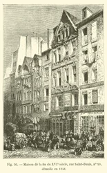Haus aus dem Ende des 16. Jahrhunderts, Rue Saint-Denis, Nr. 90, abgerissen 1846