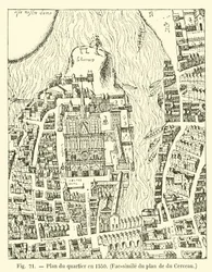 Plan des Viertels im Jahr 1550, Faksimile des Plans von du Cerceau