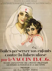 Plakat „Schütze deine Kinder vor Tuberkulose durch den B.C.G.-Impfstoff, der auf Anfrage des Arztes oder der Hebamme kostenlos vom Institut Pasteur ausgegeben wird“, von Vilà 1917