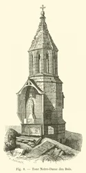 Turm Notre-Dame des Bois