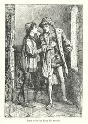 Joan verrät dem König sein Geheimnis