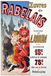 Werke von Francois Rabelais, illustriert von Albert Robida. Plakat von Jules Cheret, Frankreich, um 1885