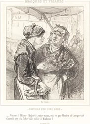 "Voyons! Mme Majeste..."