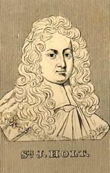 Sir J. Holt, 1642-1710, 1830
