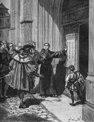 Martin Luther (1483-1546) schlägt seine 95 Thesen in Wittenberg an